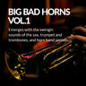 Big Bad Horns Vol.1
